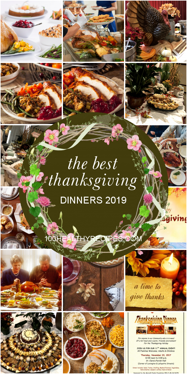 The Best Thanksgiving Dinners 2019 Best Diet and Healthy Recipes Ever